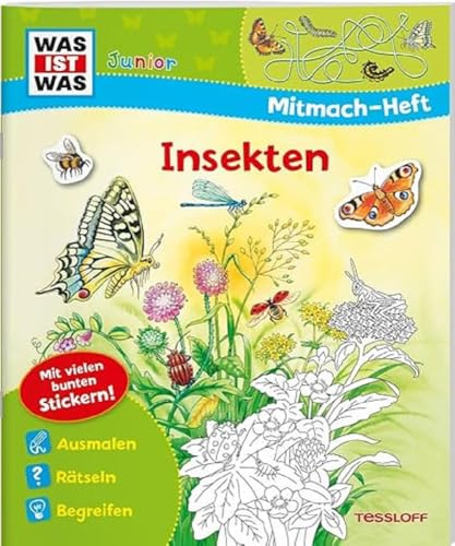 WAS IST WAS Junior Mitmach-Heft. Insekten: Spiele, Rätsel, Sticker