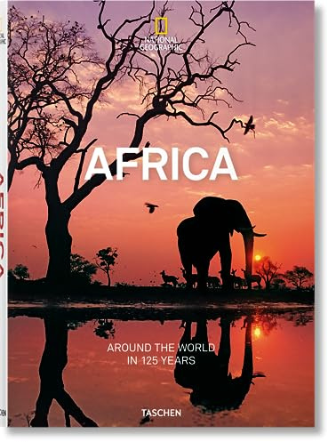 National Geographic. In 125 Jahren um die Welt. Afrika