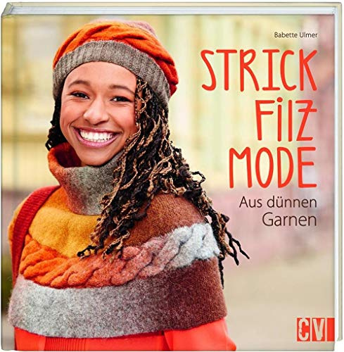 Strickfilzmode aus dünnen Garnen