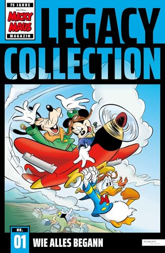Micky Maus Legacy Collection 01: Wie alles begann