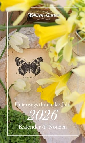 Wohnen & Garten Kalender 2027: Mit Wohnen und Garten Kalender unterwegs durch das Jahr 2027