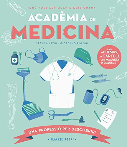 Acadèmia de MEDICINA (UNA PROFESIO PER DESCOBRIR)