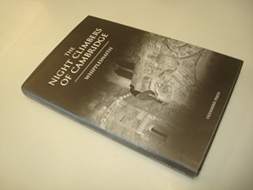 The Night Climbers of Cambridge