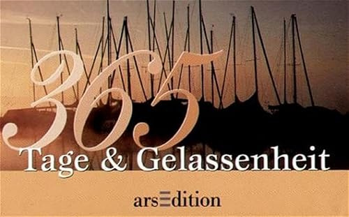 365 Tage & Gelassenheit.: Aufstellbuch