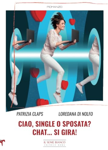 Ciao, single o sposata? Chat… si gira!