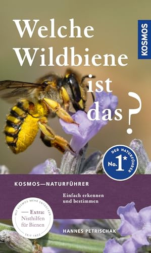 Welche Wildbiene ist das?: Einfach erkennen und bestimmen, Extra: Anleitung für Nisthilfen