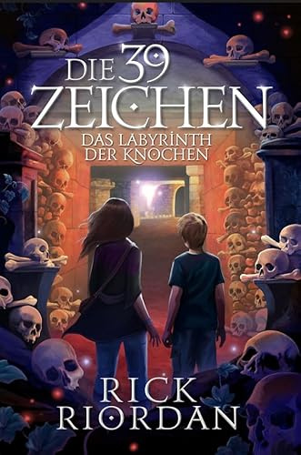 Die 39 Zeichen Band 1: Das Labyrinth der Knochen: Ein spannendes Abenteuer des Bestseller - Autors Rick Riordan (1)