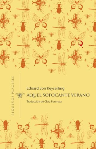 Aquel sofocante verano: 15 (Pequeños Placeres)