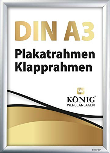 Dreifke Plakatrahmen DIN A3 | 25mm Alu Profil, eckig | silber | inkl. entspiegelter Schutzscheibe | Bilderrahmen Klapprahmen Wechselrahmen Posterrahmen Rahmen
