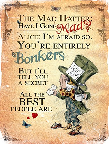 Shawprint Alice In wonderland Metal Sign MAD HATTER BONKERS RETRO METAL TIN WALL ART NOVELTY GIFT 10 x 8 (2268M (10 x 8 (267mm x 200mm))