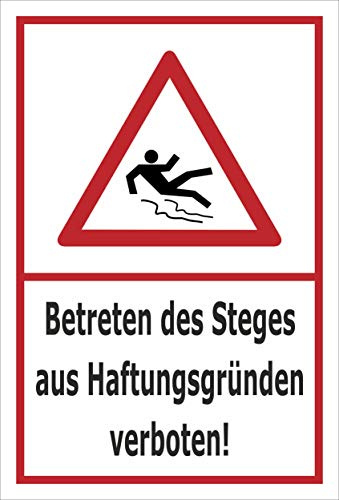 Melis-Folienwerkstatt Schild Betreten des Steges - 30x20cm - 3mm Aluverbund – 20 VAR S00018-129-B