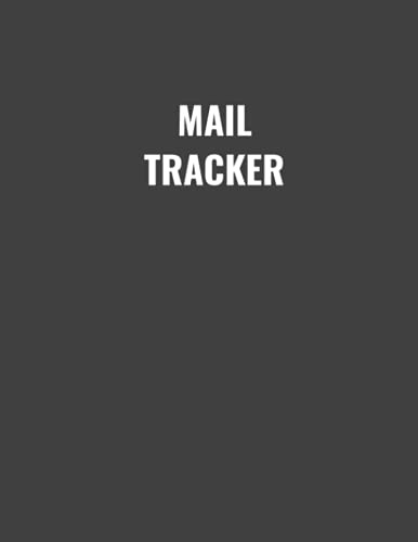 Mail Tracker: Easy Way To keep Record Daily Incoming And Outgoing Mail List For Home,Office And Personally Use Mail Tracker