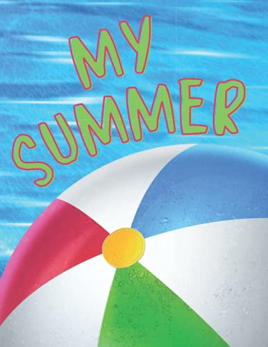 My Summer: Journal
