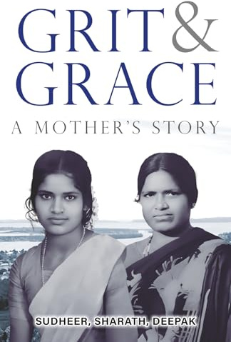 Grit & Grace: A Mother's Story