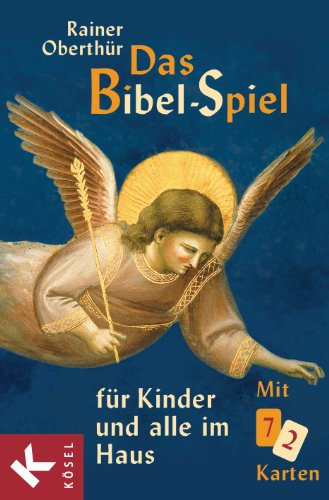 Das Bibel-Spiel für Kinder und alle im Haus: Mit 72 Karten (Rainer Oberthür, Band 11)