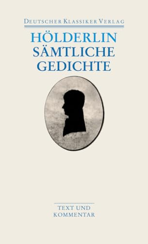 Sämtliche Gedichte: Text und Kommentar (DKV Taschenbuch)