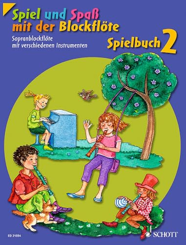 Spiel und Spaß mit der Blockflöte: Neuausgabe, herausgegeben von Gudrun Heyens und Gerhard Engel. Band 2. Sopran-Blockflöte mit verschiedenen ... (Spiel und Spaß mit der Blockflöte, Band 2)