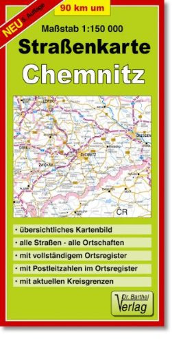 Doktor Barthel Straßenkarten, 90 Kilometer um Chemnitz: Alle Straßen, alle Ortschaften. Mit Postleitzahlen im Ortsregister