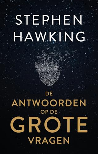 De antwoorden op de grote vragen