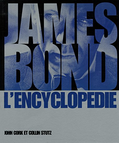 James Bond : L'Encyclopédie