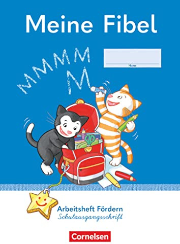 Meine Fibel - Ausgabe 2022 - 1. Schuljahr: Arbeitsheft Fördern in Schulausgangsschrift - Mit Silbenschieber