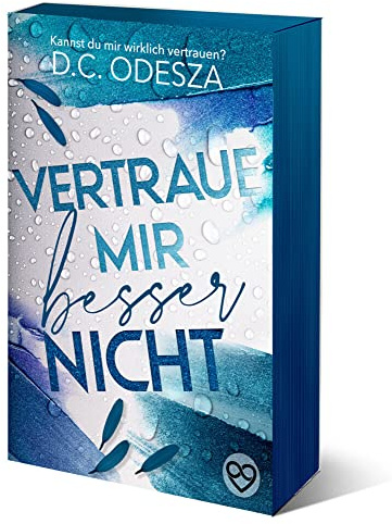 Vertraue mir besser nicht: Limitierte Sonderausgabe (Verliebe dich: Sonderedition)