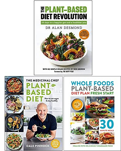 The Plant-Based Diet Revolution [Hardcover], The Medicinal Chef Plant-based Diet [Hardcover], Whole Foods Plant-Based Diet Plan Fresh Start 3 Books Collection Set