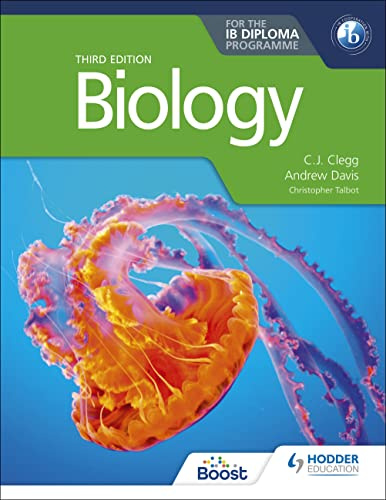 Biology for the IB Diploma Third edition: Hodder Education Group (London)