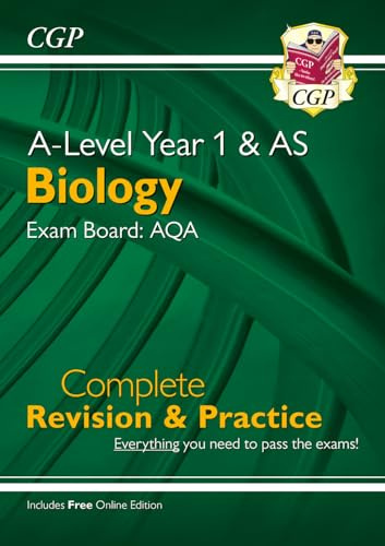 A-Level Biology: AQA Year 1 & AS Complete Revision & Practice with Online Edition: for the 2026 and 2027 exams (CGP AQA A-Level Biology)