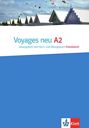 Voyages neu A2: Französisch. Lösungsheft