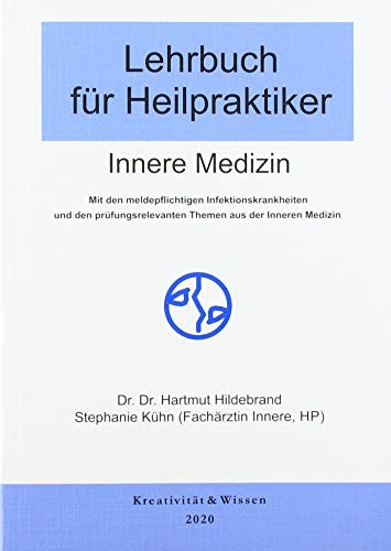 Lehrbuch für Heilpraktiker: Innere Medizin
