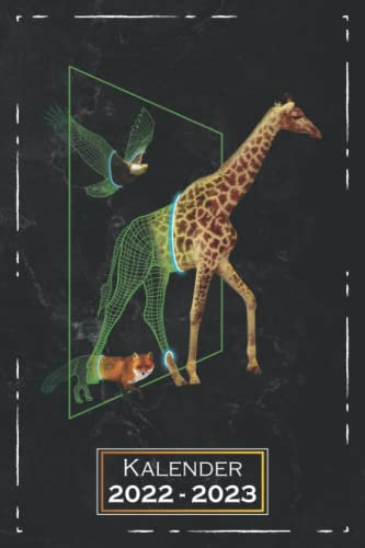 Kalender 2022-2023: handlich, A5 (6x9 Zoll) | 1 Woche auf 2 Seiten | mit Monatsübersicht & Kontakttabelle | Terminkalender, Wochenplaner, ... | Giraffe Tiere Adler Fuchs Geschenk