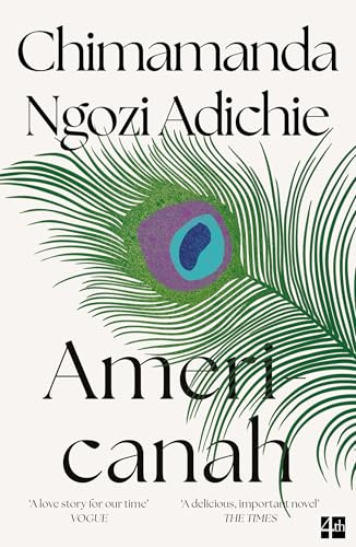 Americanah: The stunning and literary, cross-continental novel from global bestselling author Chimamanda Ngozi Adichie