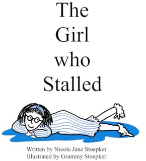 The Girl who Stalled