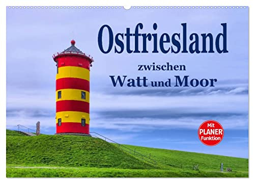 Ostfriesland - zwischen Watt und Moor (Wandkalender 2026 DIN A2 quer), CALVENDO Monatskalender: Eine Bilderreise durch die Ostfriesische Halbinsel (CALVENDO Orte)