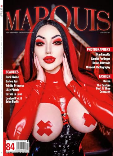 MARQUIS Magazine No. 84 - Fetish, Fashion, Latex & Lifestyle -- Deutsche Ausgabe: Das legendäre MARQUIS-Magazin, Ausgabe Nr 84 - dieses mal mit der ... MAGAZINE: Fetish, Fashion, Latex & Lifestyle)