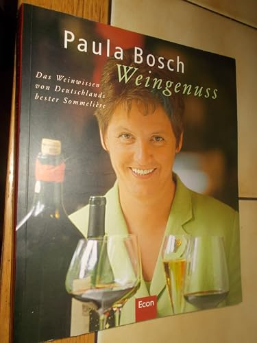Leben mit Wein: Das Weinwissen von Deutschlands bester Sommelière