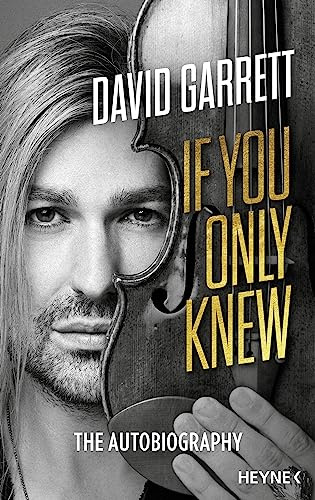If You Only Knew: Autobiography