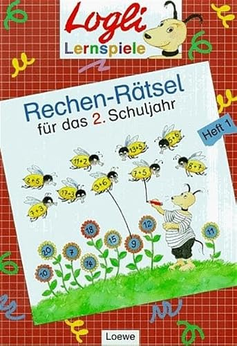 Rechen-Rätsel, Für das 2. Schuljahr (Logli-Lernspiele)