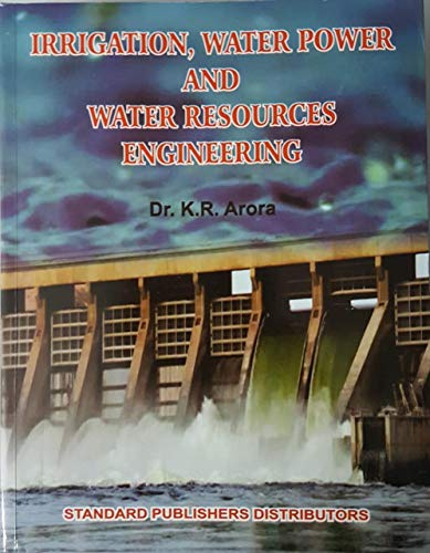 Irrigation Water Power And Water Resources Engg