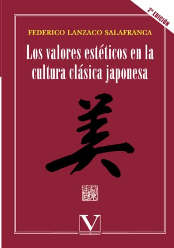 Los Valores Estéticos En La Cultura Clásica Japonesa