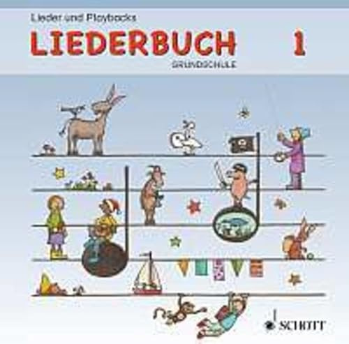Liederbuch Grundschule: Lehrer-CD 1 Schulanfang und Kennenlernen / Geburtstag und Gefühle