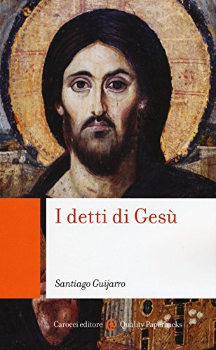 I detti di Gesù. Introduzione allo studio del documento Q (Quality paperbacks)