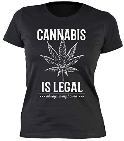 Cannabis Damen T-Shirt - Damenshirt Marihuana Spruch/Motiv : Cannabis is legal Always in My House - Girlie Gras/Weed/Hanf Gr: XXL