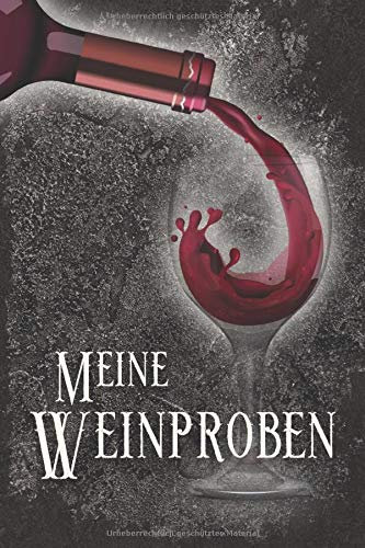 Meine Weinproben: Weinbewertung & Weinverkostung zur Weinqualität - Bewertungsvorlagen für Weinliebhaber - Praktisches A5 Notizbuch Zum Eintragen Der Weinprobe - Motiv: Vintage Nostalgisch Rotwein