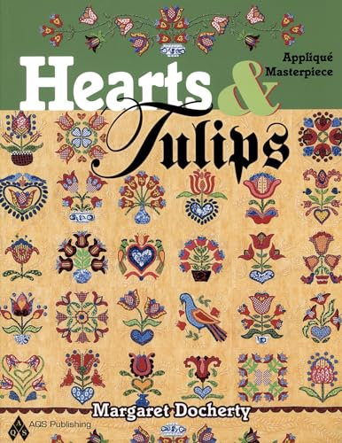 Hearts & Tulips (Applique Masterpiece)
