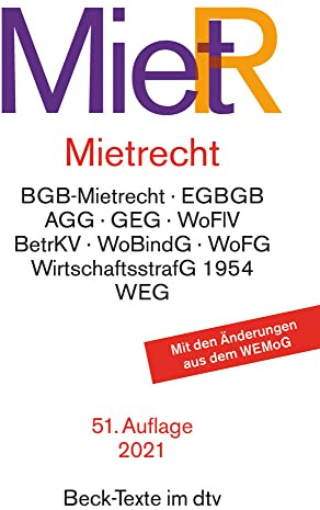 Mietrecht: BGB-Mietrecht, EGBGB, AGG, GEG, WoFIV, WirtschaftsstrafG 1954, WEG. Mit den Änderungen aus dem WEMoG (Beck-Texte im dtv)