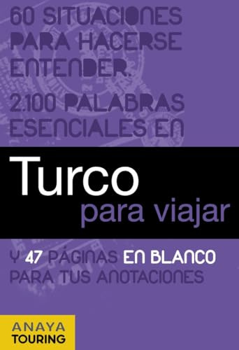 Turco para viajar (FRASE-LIBRO Y DICCIONARIO DE VIAJE)