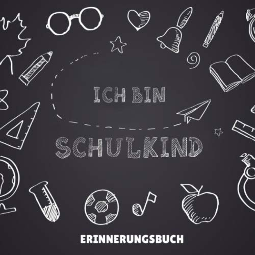 ICH BIN SCHULKIND ERINNERUNGSBUCH: GÄSTEBUCH QUADRATISCH halbliniert Geschenk zur Grundschule | Schulanfaenger | Sohn Tochter Enkelkinder | Schulkind | Erste Klasse | 1. Schultag | Idee Schultüte