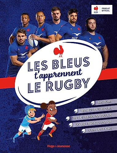 Les bleus t'apprennent le rugby: Coupe du monde 2023